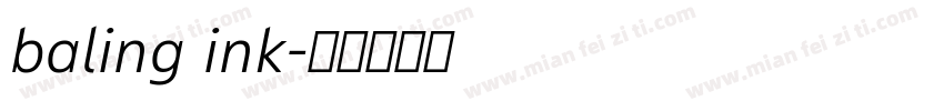 baling ink字体转换
